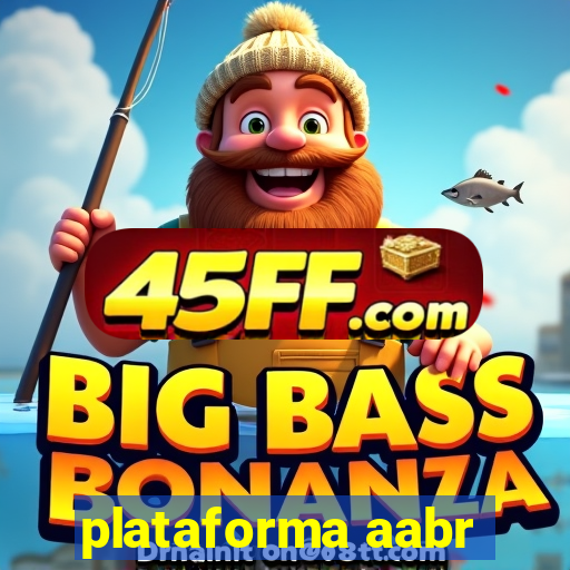 plataforma aabr